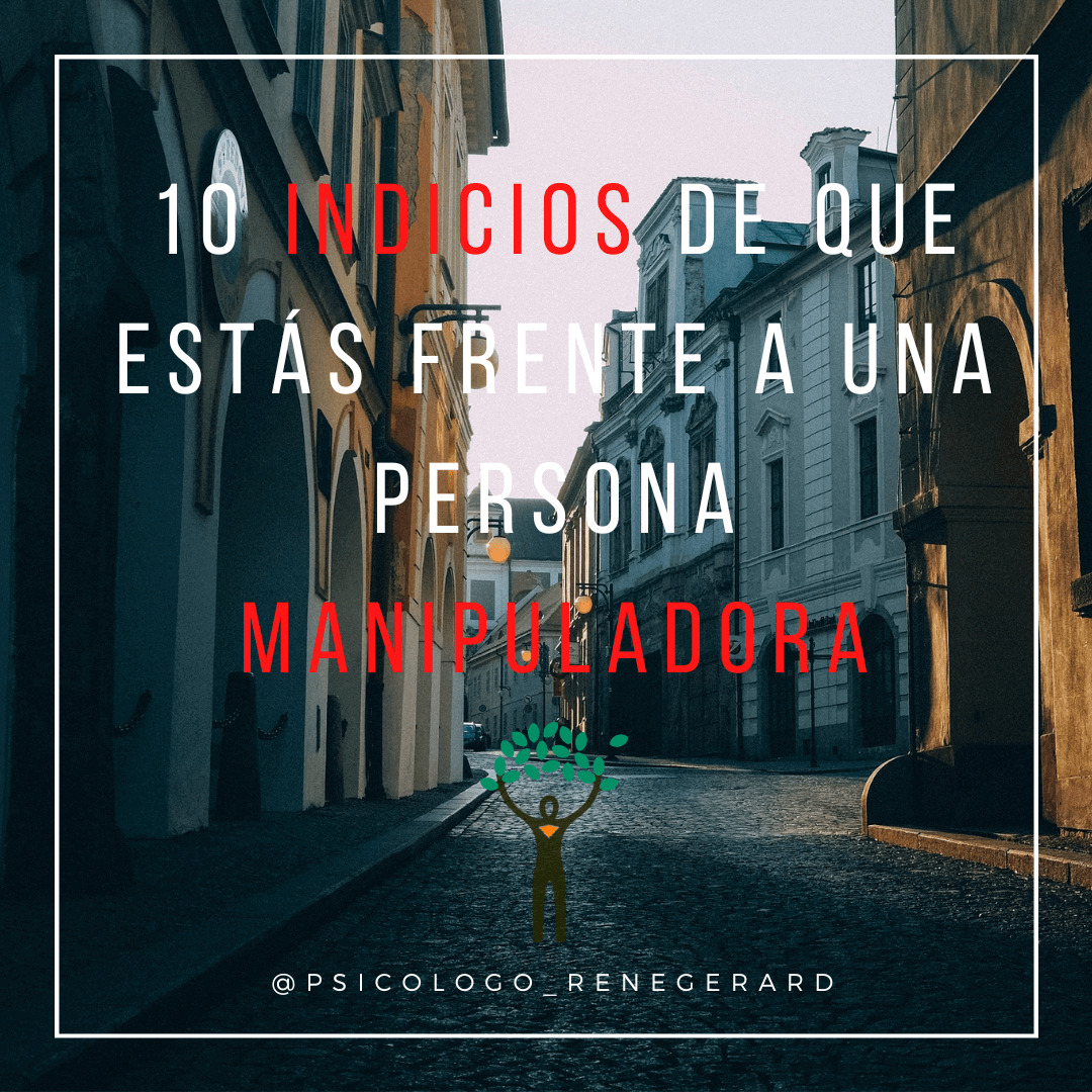 En este momento estás viendo 10 indicios de que estamos frente a una persona manipuladora.
